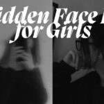 Hidden Face DP for Girls